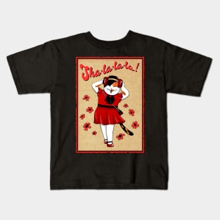 sha la la la 2 Kids T-Shirt